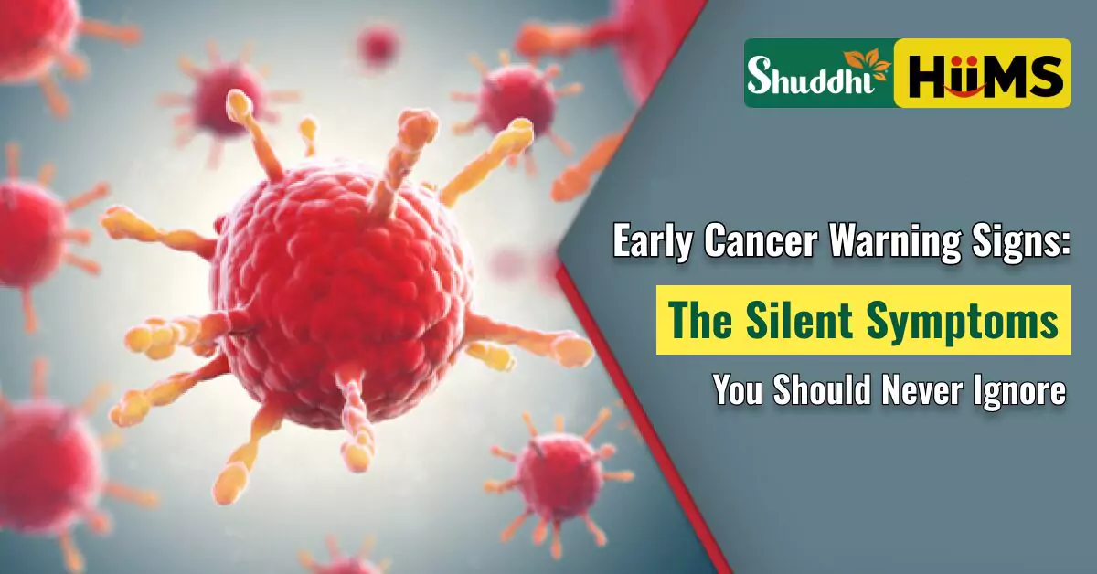 9 Early Warning Signs of Cancer You Should Never Ignore: Detect It Early, Save Your Life